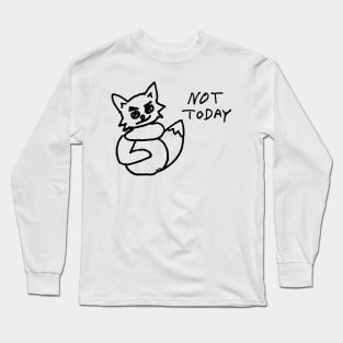 Not Today Kitty Long Sleeve T-Shirt